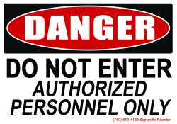 Danger - Do Not Enter