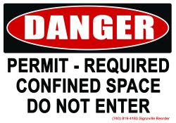 Danger - Permit Required Confined Space Do Not Enter
