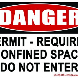Danger - Permit Required Confined Space Do Not Enter