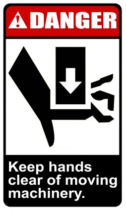 Danger - Keep Hands Clear of Moving Machinery