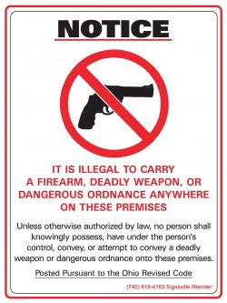 Notice - It Is Illegal to Carry a Firearm Anywhere on These Premises. Ohio Revised Code