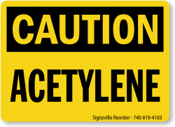 Caution Acetylene