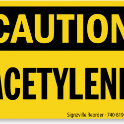 Caution Acetylene