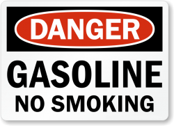 Danger Gasoline No Smoking