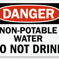 Danger Non-Potable Water Do Not Drink