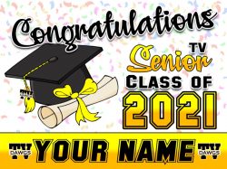 Graduating Seniors 2021 Yard Signs